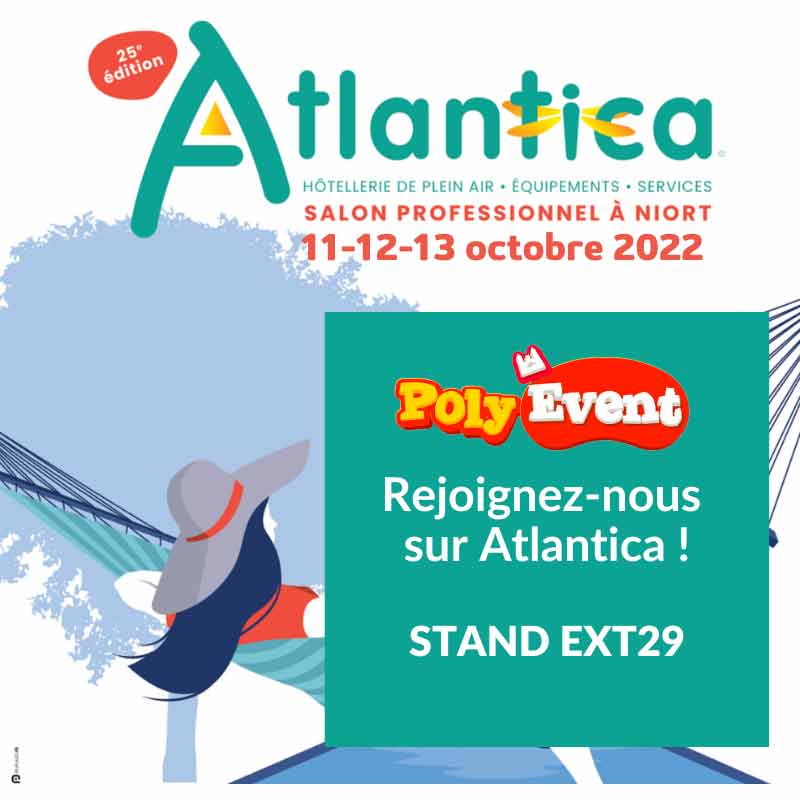 Poly Event est présent sur Atlantica 2022